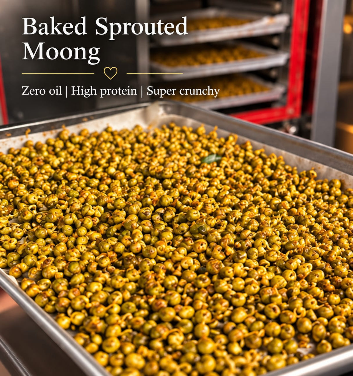 Baked Sprouted Moong